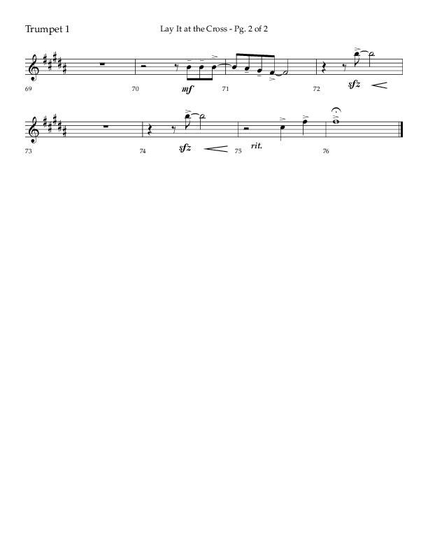 Lay It At The Cross (Choral Anthem SATB) Trumpet 1 (Lifeway Choral / Arr. Craig Adams)