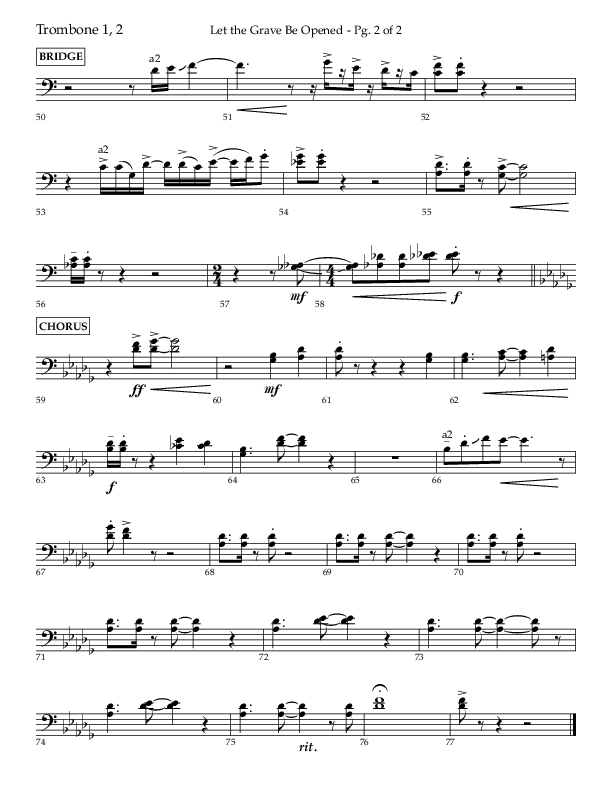 Let The Grave Be Opened (Choral Anthem SATB) Trombone 1/2 (Lifeway Choral / Arr. Bradley Knight)