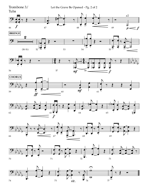 Let The Grave Be Opened (Choral Anthem SATB) Trombone 3/Tuba (Lifeway Choral / Arr. Bradley Knight)