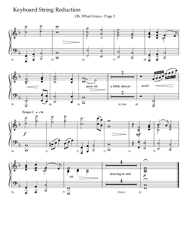 Oh What Grace (Choral Anthem SATB) String Reduction (Lifeway Choral / Arr. Camp Kirkland)