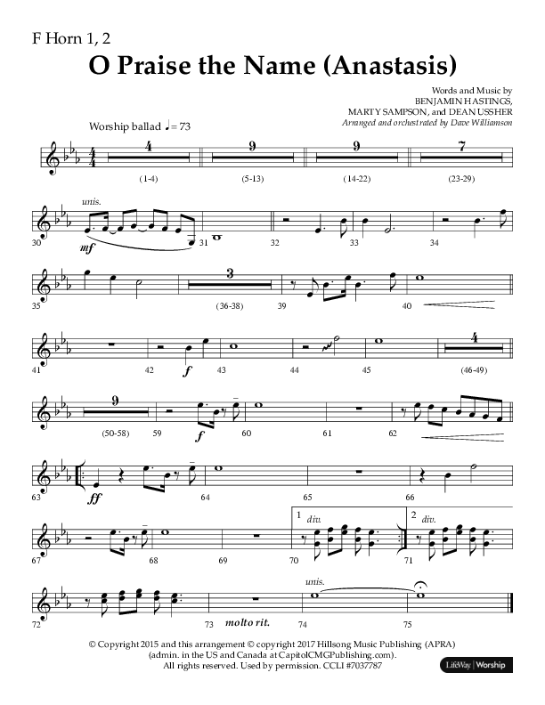 O Praise The Name (Anastasis) (Choral Anthem SATB) French Horn 1/2 (Lifeway Choral / Arr. Dave Williamson)