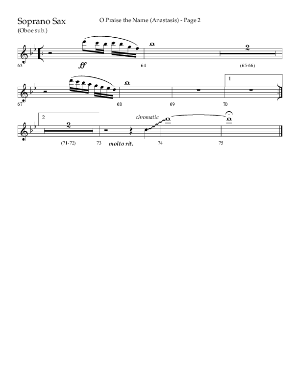 O Praise The Name (Anastasis) (Choral Anthem SATB) Soprano Sax (Lifeway Choral / Arr. Dave Williamson)