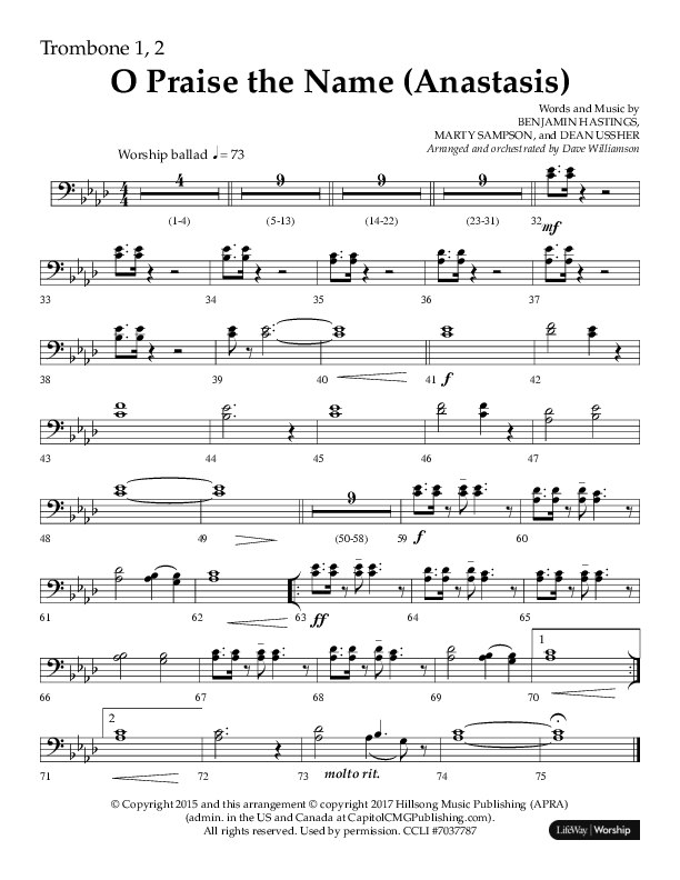 O Praise The Name (Anastasis) (Choral Anthem SATB) Trombone 1/2 (Lifeway Choral / Arr. Dave Williamson)