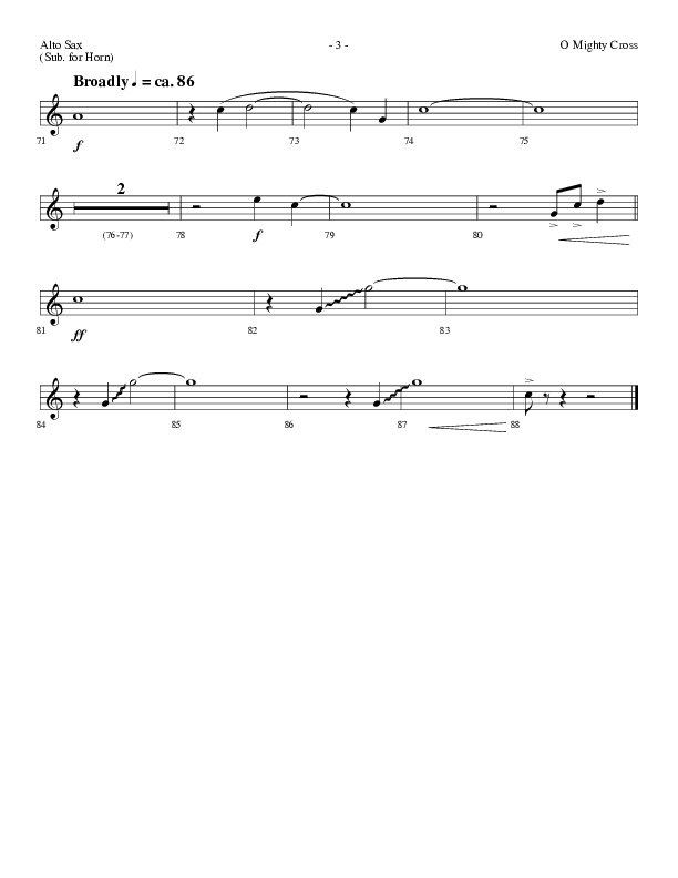 O Mighty Cross (Choral Anthem SATB) Alto Sax (Lifeway Choral / Arr. Dennis Allen)