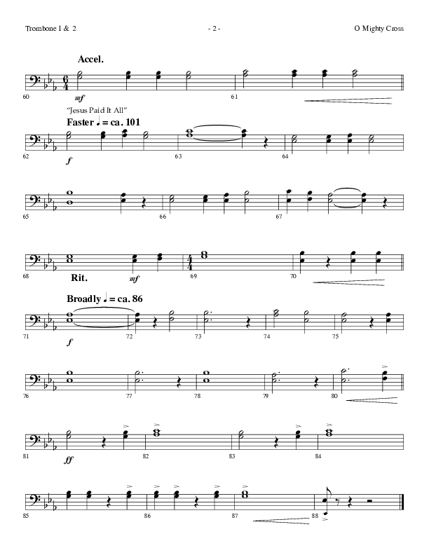 O Mighty Cross (Choral Anthem SATB) Trombone 1/2 (Lifeway Choral / Arr. Dennis Allen)