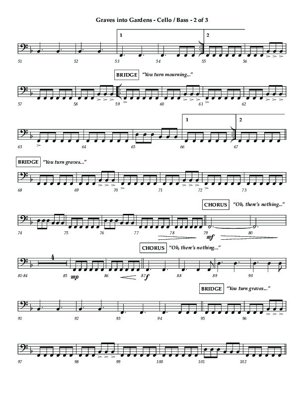 Graves Into Gardens (Choral Anthem SATB) Cello (Lifeway Choral / Arr. Jared Haschek / Orch. Kyle Hill)