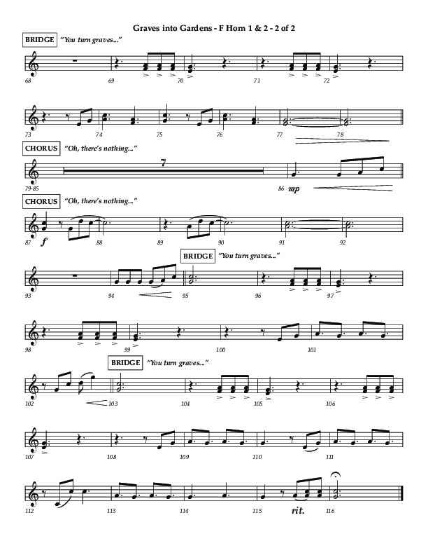 Graves Into Gardens (Choral Anthem SATB) French Horn 1/2 (Lifeway Choral / Arr. Jared Haschek / Orch. Kyle Hill)