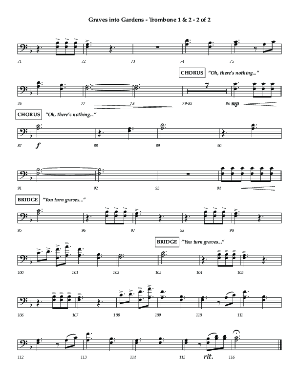 Graves Into Gardens (Choral Anthem SATB) Trombone 1/2 (Lifeway Choral / Arr. Jared Haschek / Orch. Kyle Hill)