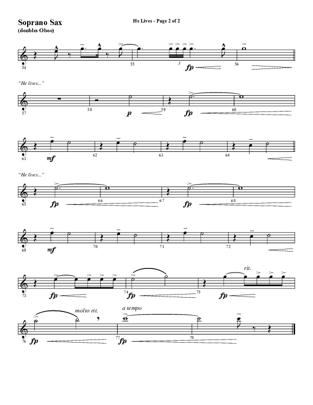 He Lives (Choral Anthem SATB) Soprano Sax (Word Music Choral / Arr. Marty Hamby)