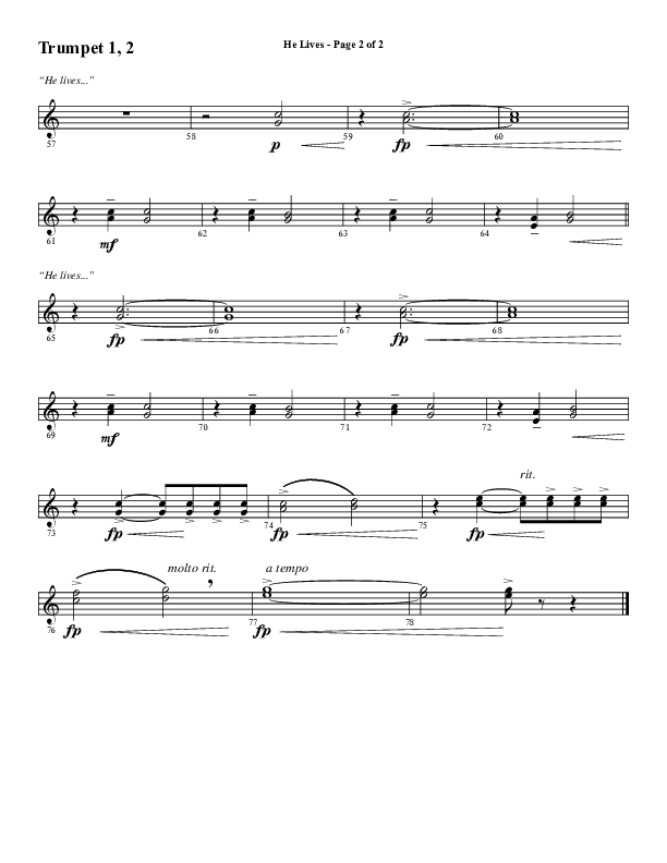 He Lives (Choral Anthem SATB) Trumpet 1,2 (Word Music Choral / Arr. Marty Hamby)