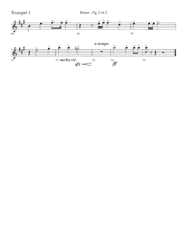 Risen (Choral Anthem SATB) Trumpet 1 (Lifeway Choral / Arr. Craig Adams / Arr. Ken Barker / Arr. Danny Zaloudik)