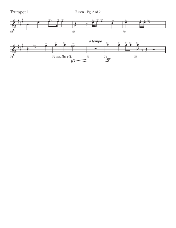 Risen (Choral Anthem SATB) Trumpet 1 (Lifeway Choral / Arr. Craig Adams / Arr. Ken Barker / Arr. Danny Zaloudik)