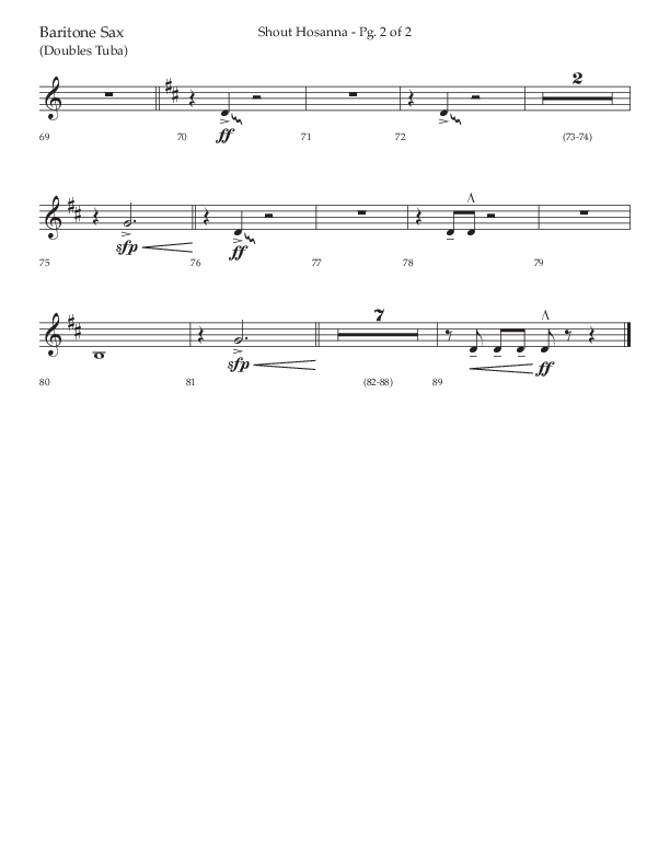 Shout Hosanna (Choral Anthem SATB) Bari Sax (Lifeway Choral / Arr. Craig Adams / Arr. Ken Barker / Arr. Danny Zaloudik / Orch. David Shipps)