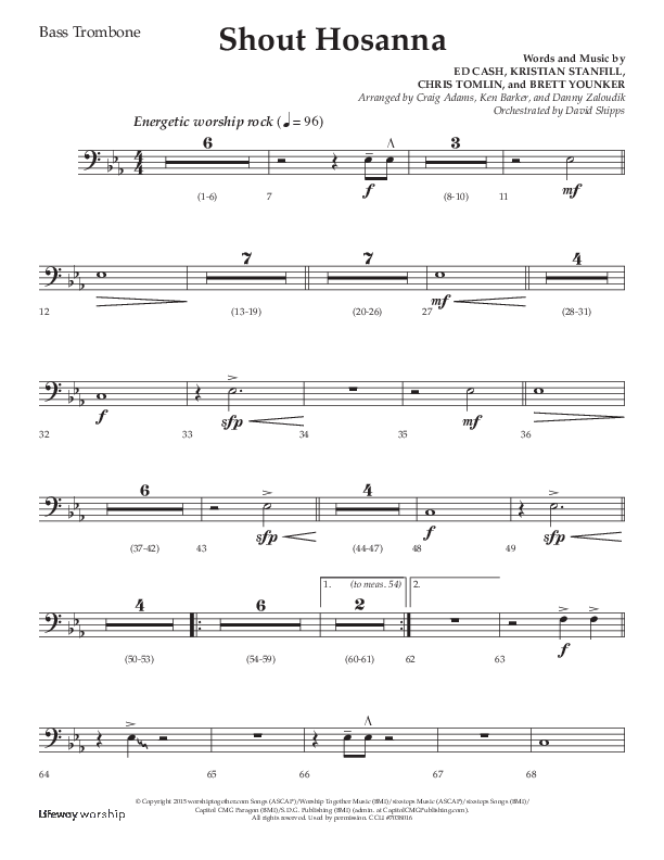 Shout Hosanna (Choral Anthem SATB) Bass Trombone (Lifeway Choral / Arr. Craig Adams / Arr. Ken Barker / Arr. Danny Zaloudik / Orch. David Shipps)