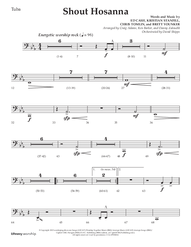 Shout Hosanna (Choral Anthem SATB) Tuba (Lifeway Choral / Arr. Craig Adams / Arr. Ken Barker / Arr. Danny Zaloudik / Orch. David Shipps)