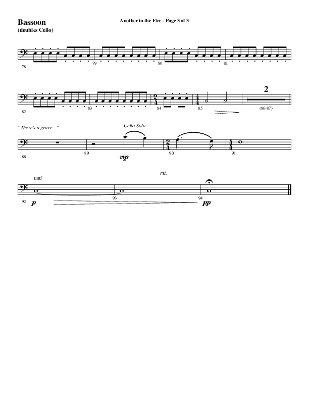 Another In The Fire (Choral Anthem SATB) Bassoon (Word Music / Arr. Jay Rouse)