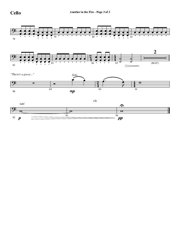 Another In The Fire (Choral Anthem SATB) Cello (Word Music / Arr. Jay Rouse)