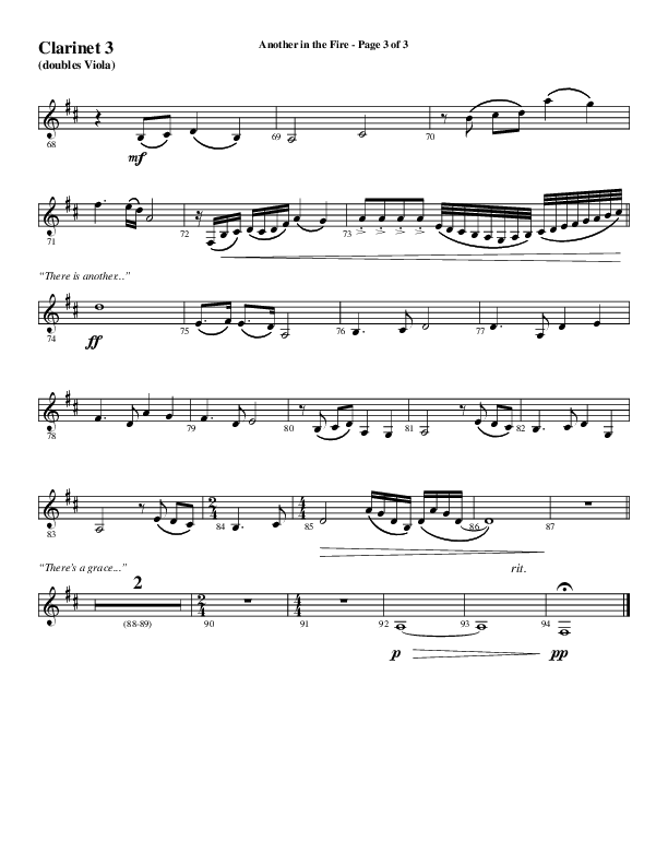Another In The Fire (Choral Anthem SATB) Clarinet 3 (Word Music / Arr. Jay Rouse)