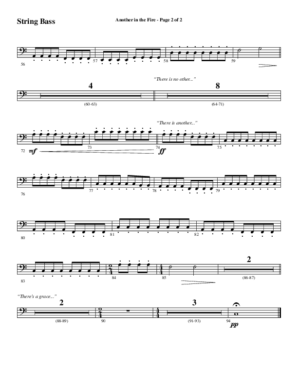 Another In The Fire (Choral Anthem SATB) String Bass (Word Music / Arr. Jay Rouse)