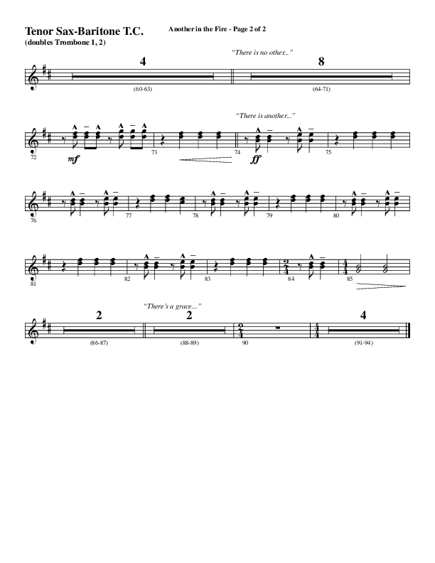 Another In The Fire (Choral Anthem SATB) Tenor Sax/Baritone T.C. (Word Music / Arr. Jay Rouse)