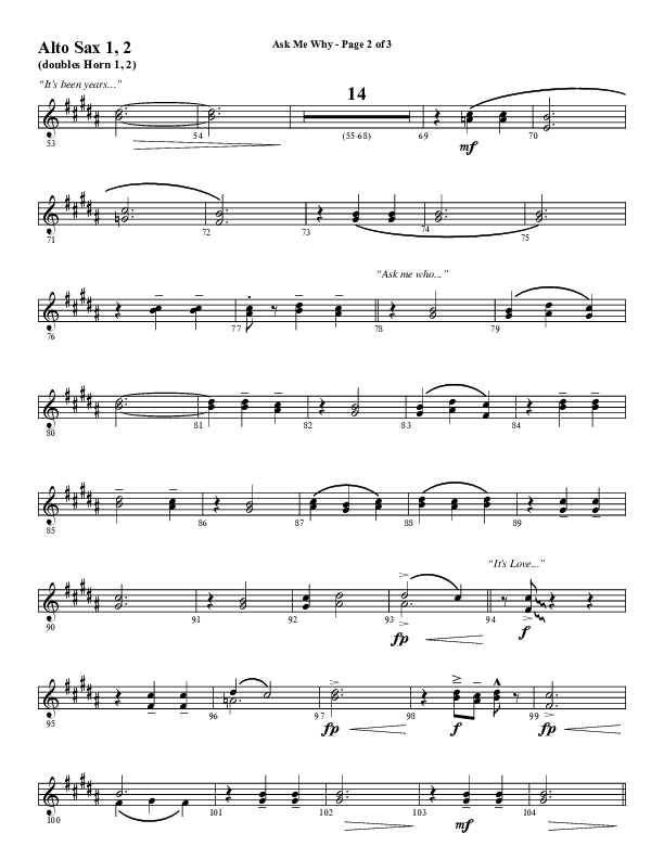 Ask Me Why (Choral Anthem SATB) Alto Sax 1/2 (Word Music / Arr. Marty Hamby)