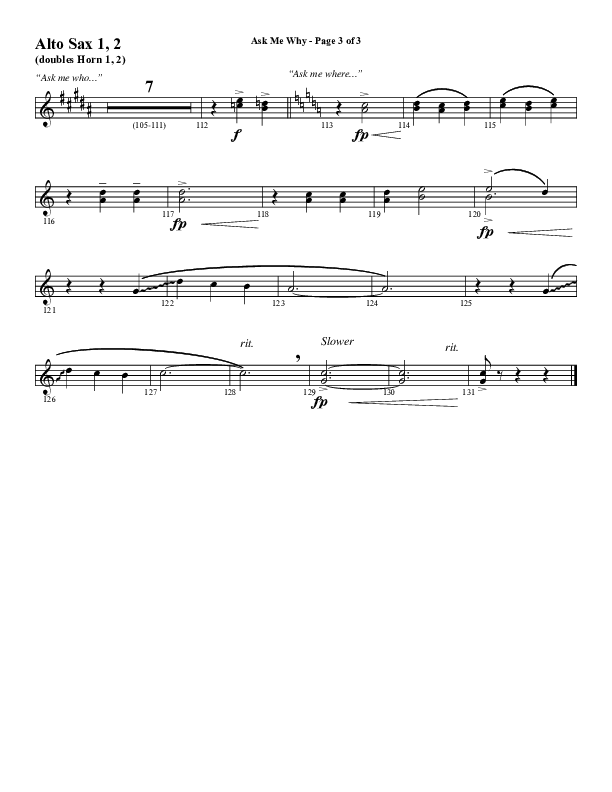 Ask Me Why (Choral Anthem SATB) Alto Sax 1/2 (Word Music / Arr. Marty Hamby)