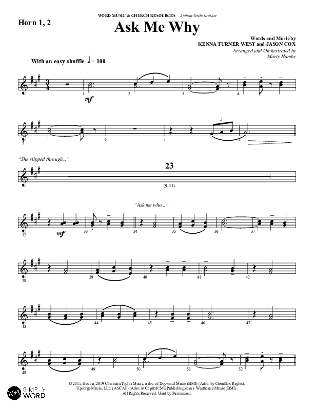 Ask Me Why (Choral Anthem SATB) French Horn 1/2 (Word Music / Arr. Marty Hamby)
