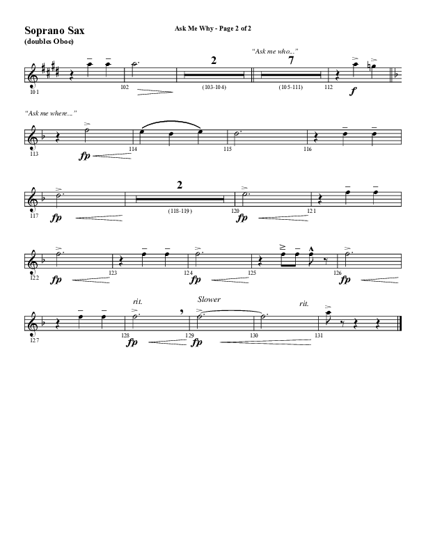 Ask Me Why (Choral Anthem SATB) Soprano Sax (Word Music / Arr. Marty Hamby)