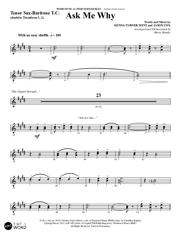 Ask Me Why (Choral Anthem SATB) Tenor Sax/Baritone T.C. (Word Music / Arr. Marty Hamby)