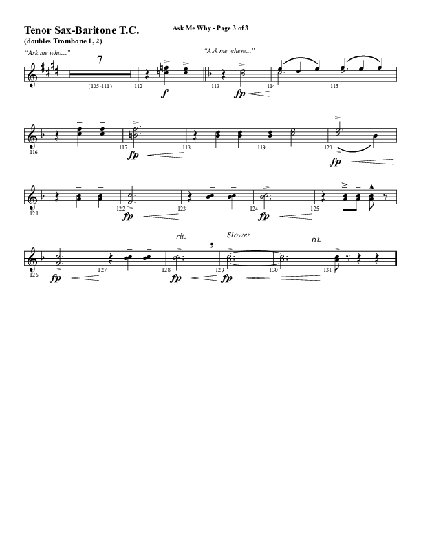 Ask Me Why (Choral Anthem SATB) Tenor Sax/Baritone T.C. (Word Music / Arr. Marty Hamby)