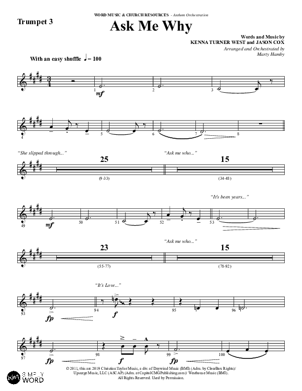 Ask Me Why (Choral Anthem SATB) Trumpet 3 (Word Music / Arr. Marty Hamby)