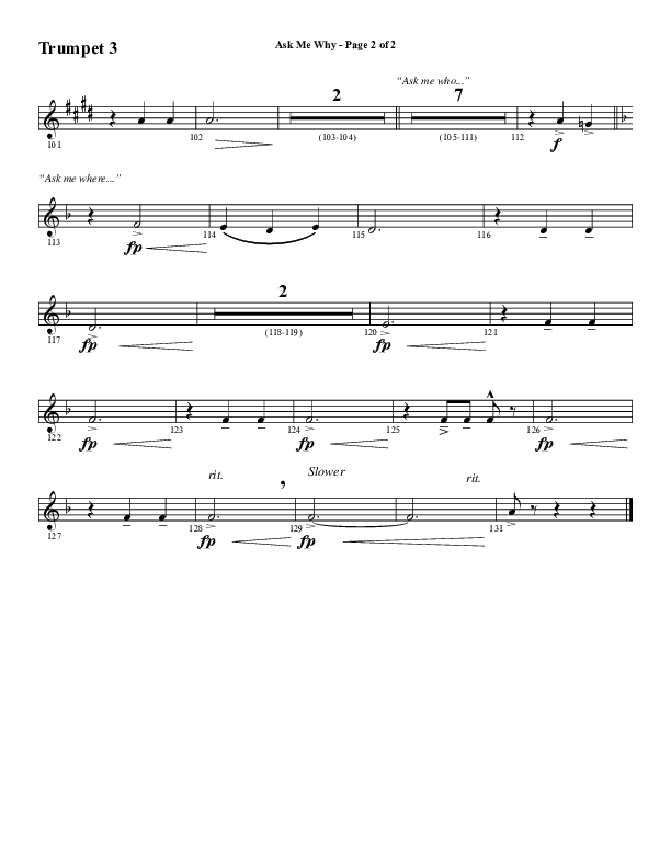 Ask Me Why (Choral Anthem SATB) Trumpet 3 (Word Music / Arr. Marty Hamby)