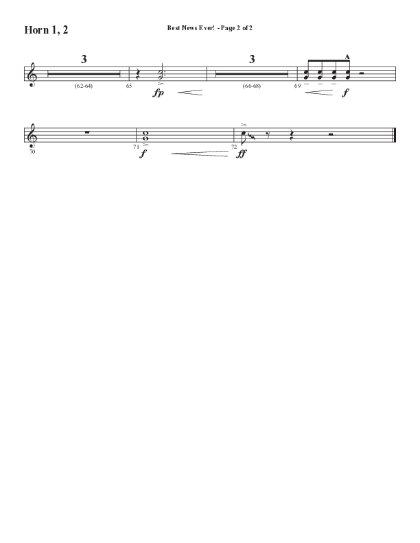 Best News Ever (Choral Anthem SATB) French Horn 1/2 (Word Music / Arr. David Wise / Orch. David Shipps)