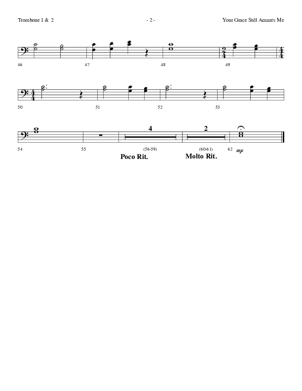 Your Grace Still Amazes Me (Choral Anthem SATB) Trombone 1/2 (Lifeway Choral / Arr. Dennis Allen)