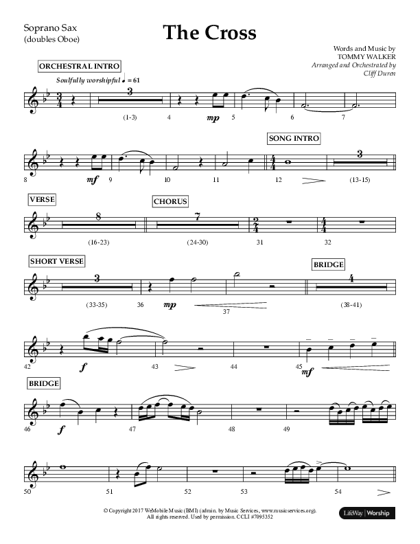 The Cross (Choral Anthem SATB) Soprano Sax (Lifeway Choral / Arr. Cliff Duren)