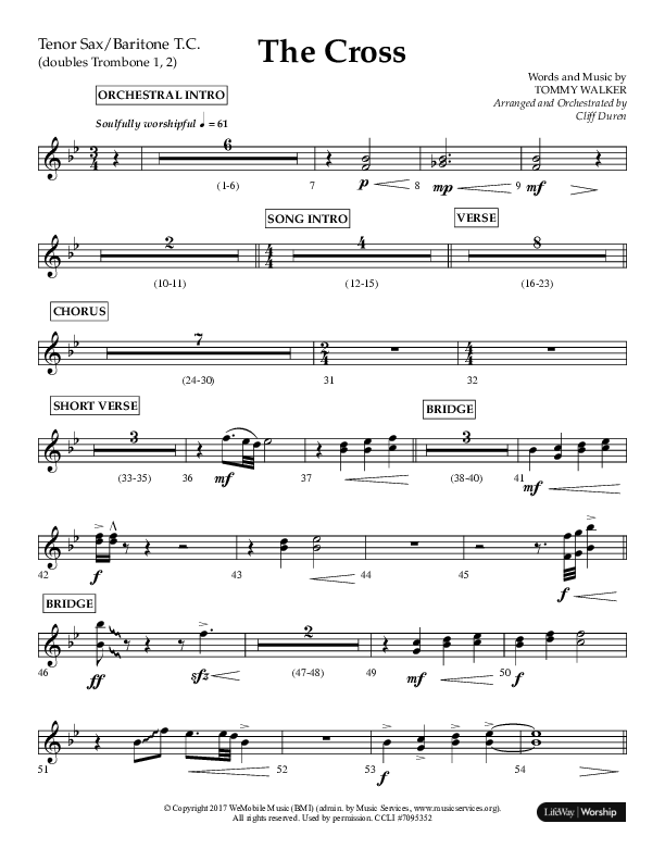 The Cross (Choral Anthem SATB) Tenor Sax/Baritone T.C. (Lifeway Choral / Arr. Cliff Duren)