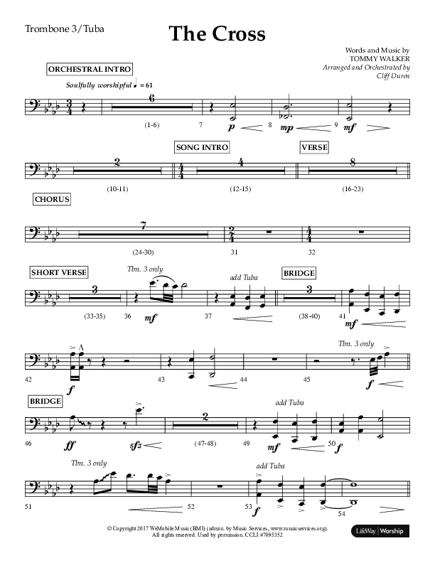 The Cross (Choral Anthem SATB) Trombone 3/Tuba (Lifeway Choral / Arr. Cliff Duren)