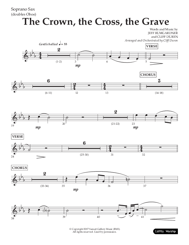 The Crown The Cross The Grave (Choral Anthem SATB) Soprano Sax (Lifeway Choral / Arr. Cliff Duren)