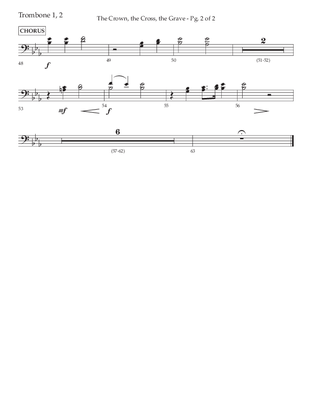 The Crown The Cross The Grave (Choral Anthem SATB) Trombone 1/2 (Lifeway Choral / Arr. Cliff Duren)