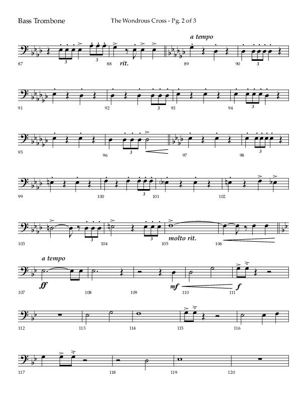The Wondrous Cross (Choral Anthem SATB) Bass Trombone (Lifeway Choral / Arr. Bradley Knight)