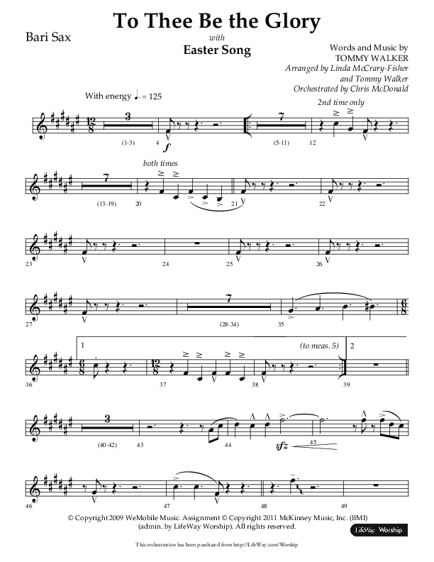 To Thee Be the Glory with Easter Song (Choral Anthem SATB) Bari Sax (Lifeway Choral / Arr. Linda McCrary-Fisher / Arr. Tommy Walker)