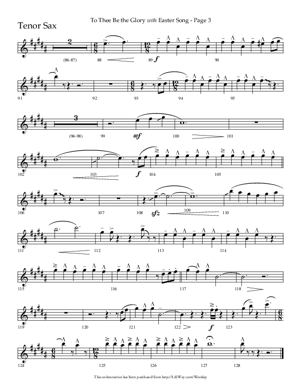 To Thee Be the Glory with Easter Song (Choral Anthem SATB) Tenor Sax 1 (Lifeway Choral / Arr. Linda McCrary-Fisher / Arr. Tommy Walker)