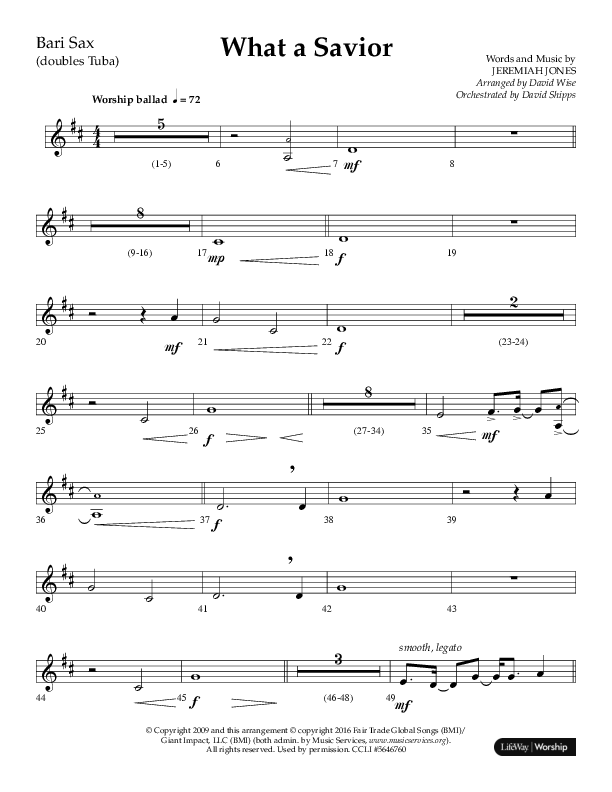 What A Savior (Choral Anthem SATB) Bari Sax (Lifeway Choral / Arr. David Wise / Orch. David Shipps)