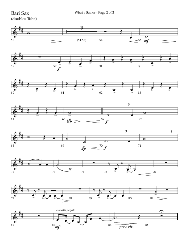 What A Savior (Choral Anthem SATB) Bari Sax (Lifeway Choral / Arr. David Wise / Orch. David Shipps)