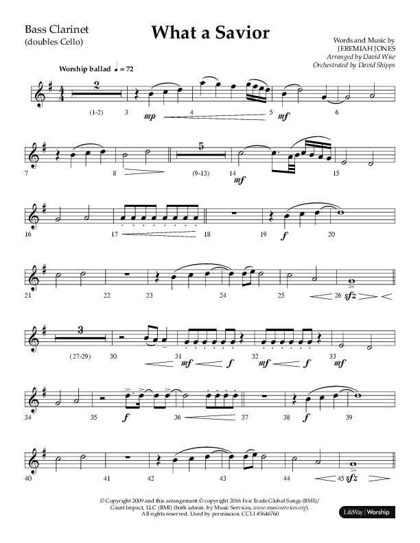 What A Savior (Choral Anthem SATB) Bass Clarinet (Lifeway Choral / Arr. David Wise / Orch. David Shipps)