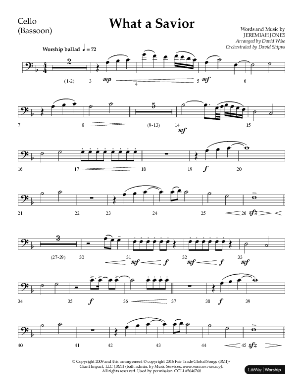 What A Savior (Choral Anthem SATB) Cello (Lifeway Choral / Arr. David Wise / Orch. David Shipps)