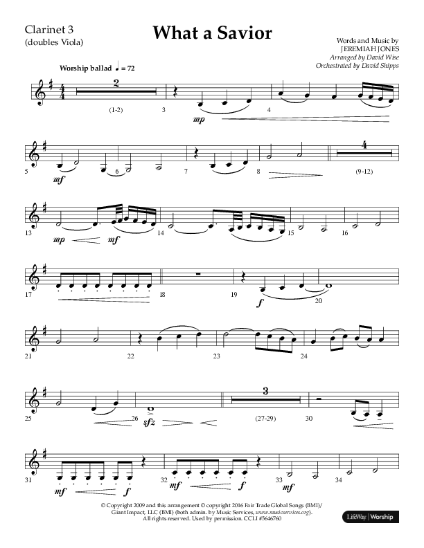 What A Savior (Choral Anthem SATB) Clarinet 3 (Lifeway Choral / Arr. David Wise / Orch. David Shipps)