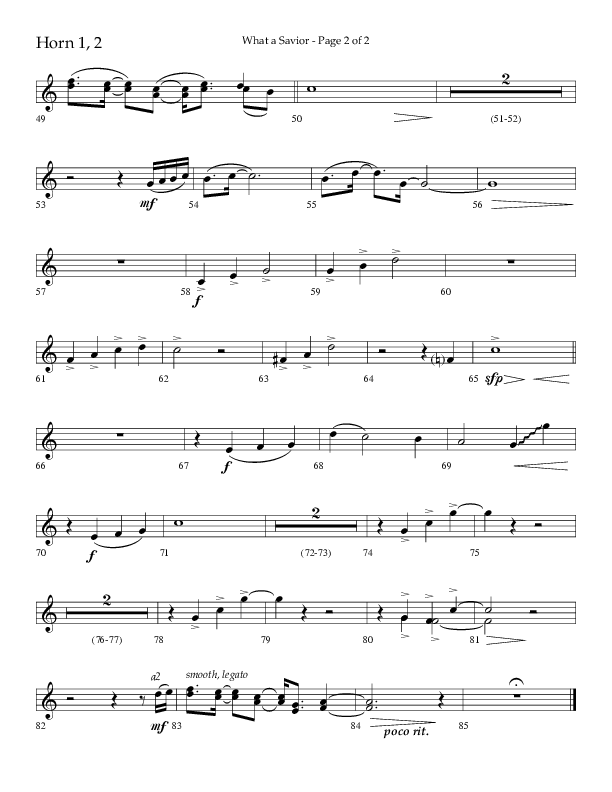 What A Savior (Choral Anthem SATB) French Horn 1/2 (Lifeway Choral / Arr. David Wise / Orch. David Shipps)