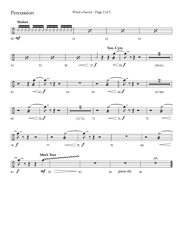 What A Savior (Choral Anthem SATB) Percussion (Lifeway Choral / Arr. David Wise / Orch. David Shipps)