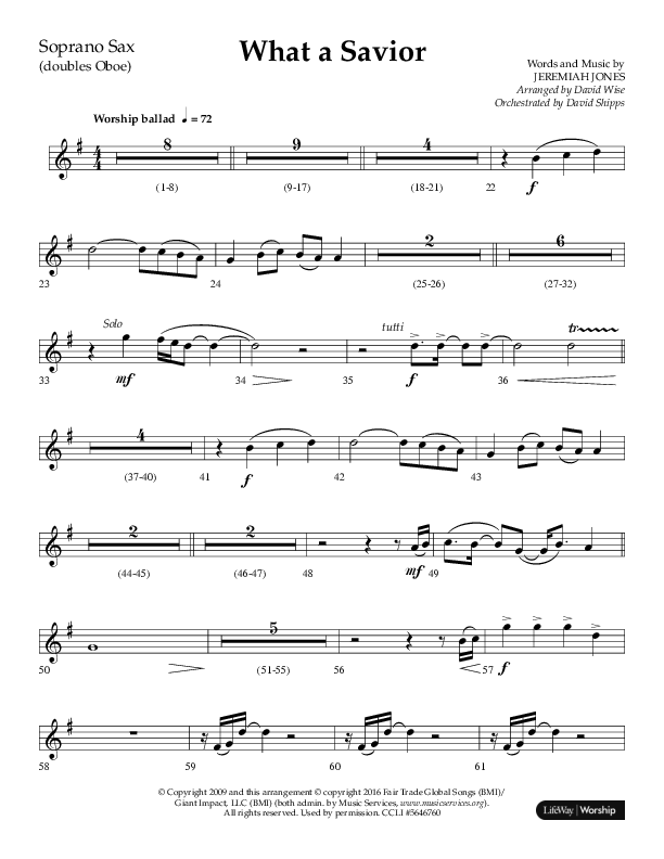 What A Savior (Choral Anthem SATB) Soprano Sax (Lifeway Choral / Arr. David Wise / Orch. David Shipps)
